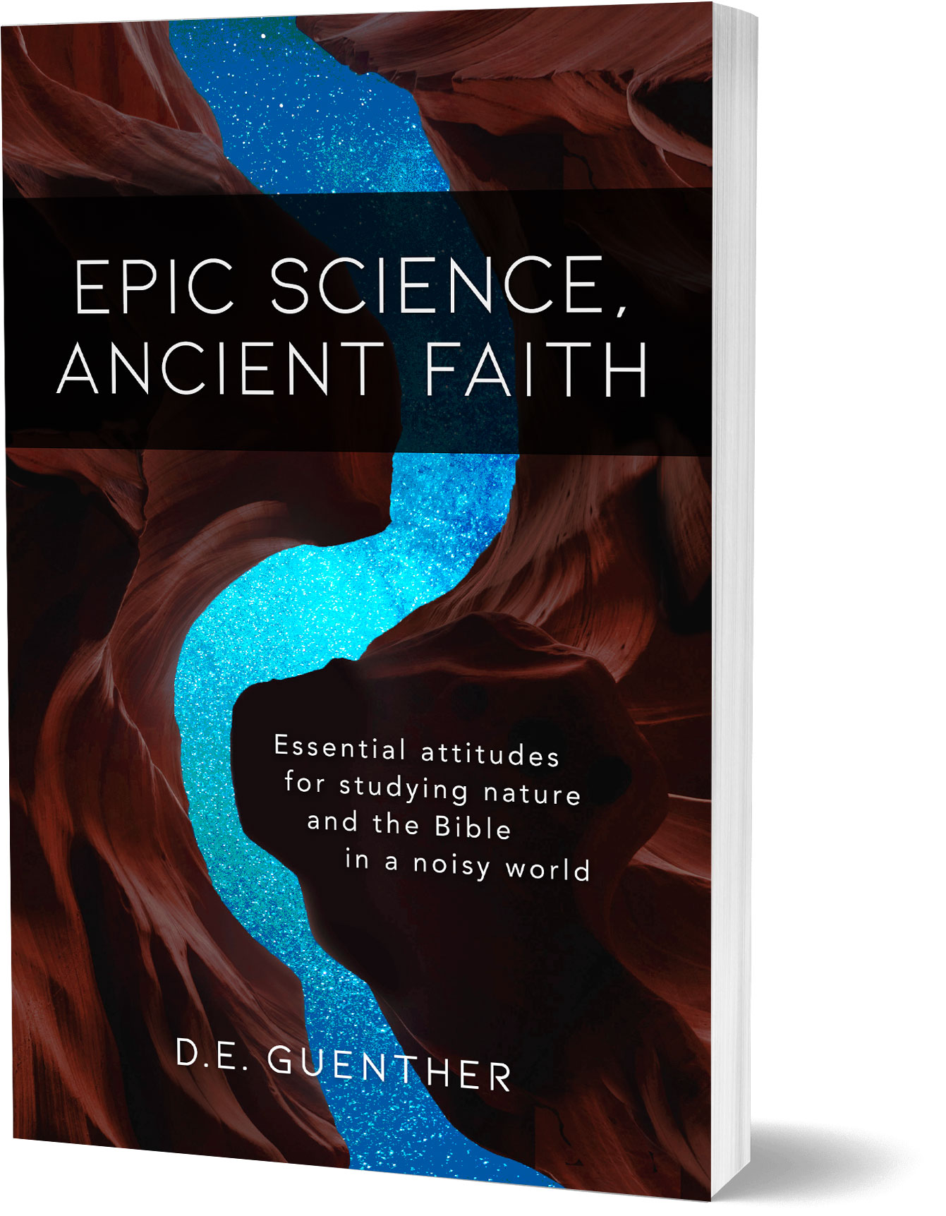Epic Science, Ancient Faith book